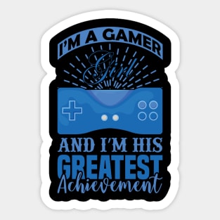 I'm a Gamer's Girl and I'm His Greatest Achievement Sticker